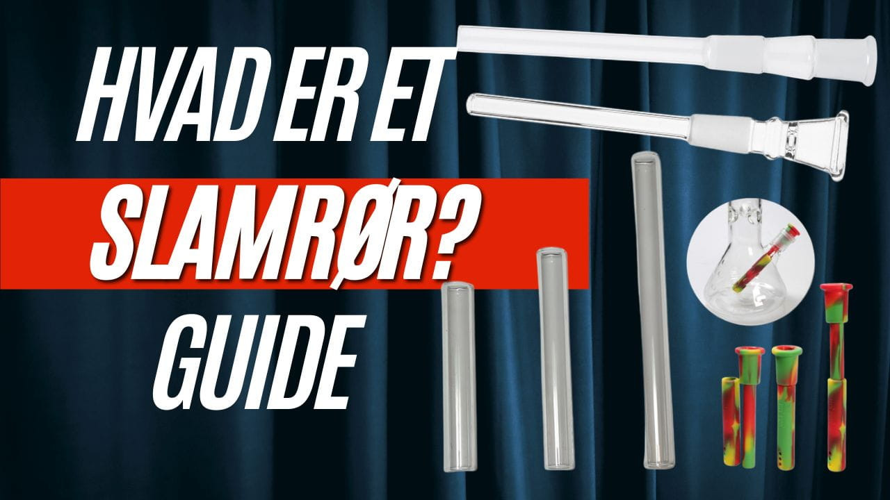 Hvad er et Slamrør? Guide til Bong Slamrør i 2026